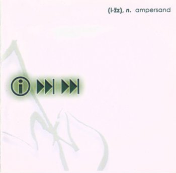 IZZ - Ampersand Vol. 1 2004
