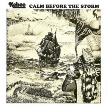 Xebec - Calm Before The Storm 1981