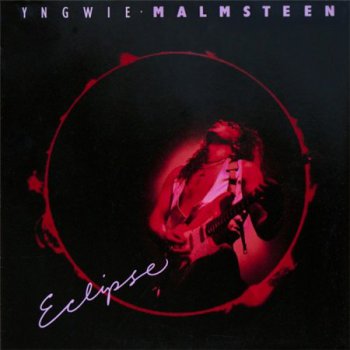 Yngwie J. Malmsteen - Eclipse [Polydor – 843 361-1, Net, LP (VinylRip 24/96)] (1990)