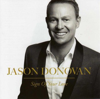 Jason Donovan - Sign Of Your Love (2012)