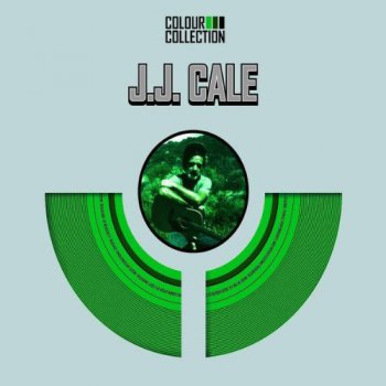 J.J. Cale – Colour Collection (2007)