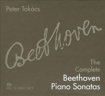 Peter Takacs - Beethoven: Complete Piano Sonatas (2011)