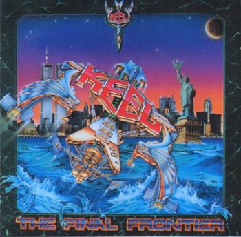 Keel - The Final Frontier (1986)