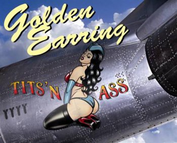 Golden Earring - Tits ‘N Ass (2012)