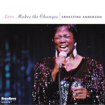 Ernestine Anderson - Love Makes The Changes (2003)