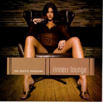 VA - The Erotic Sessions - Sinners Lounge (2006) 2CD