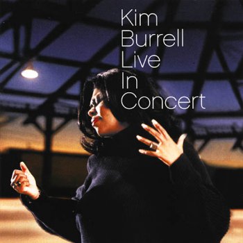 Kim Burrell - Live in Concert (2001)
