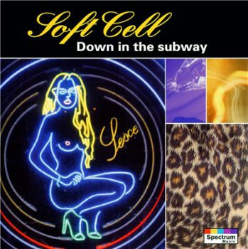 Soft Cell - Down in the Subway (1994)