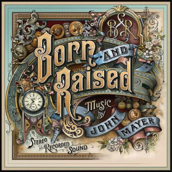 John Mayer - Born and Raised - 2012