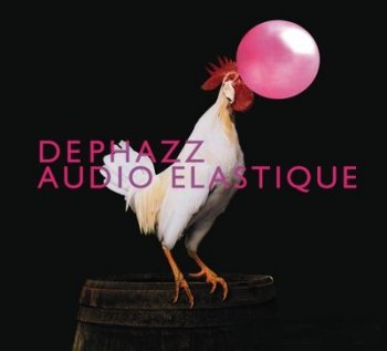 De Phazz - Audio Elastique (2012)