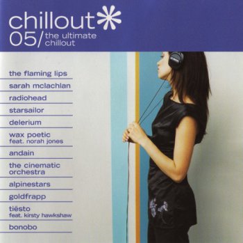 VA - Chillout 05 : The Ultimate Chillout (2004)