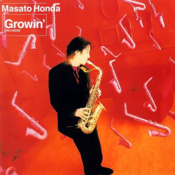 Masato Honda - Growin' (1998)