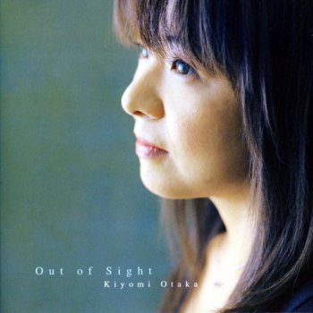 Kiyomi Otaka - Out Of Sight (2001)