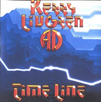 Kerry Livgren/AD - Time Line (1984)