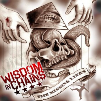Wisdom in Chains - The Missing Links (2012)