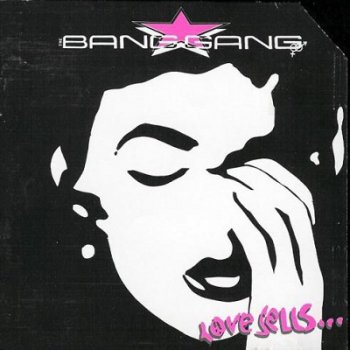 Bang Gang - Love Sells (1990)