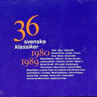 VA - 36 Svenska Klassiker 1980-1989 (1990)