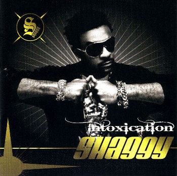 Shaggy - Intoxication (2007)