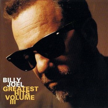 Billy Joel - Greatest Hits (Vol. III) 1997