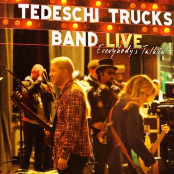 Tedeschi Trucks Band - Everybody's Talkin' (2012)