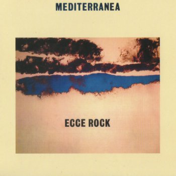 Mediterranea - Ecce Rock 1981