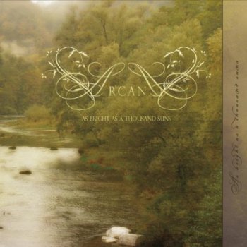 Arcana - As Bright As A Thousand Suns (Limited Edition) 2012