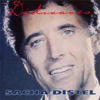 Sacha Distel - Dedicaces (1992)