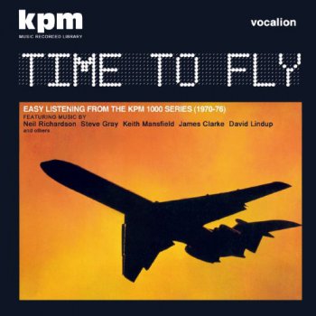 VA - Time To Fly : KPM 1000 Series Compilation (1970-76) 2010