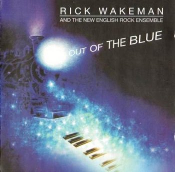 Rick Wakeman - Out Of The Blue 2001 (Music Fusion MFVP105CD 2006)