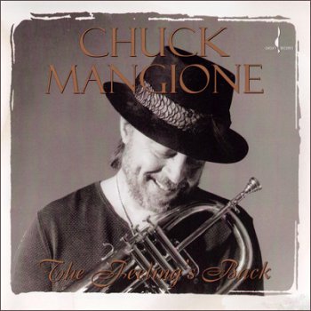 Chuck Mangione — The Feeling's Back (1999)