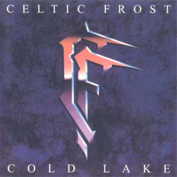 Celtic Frost - Cold Lake (1988,re-released 1998)