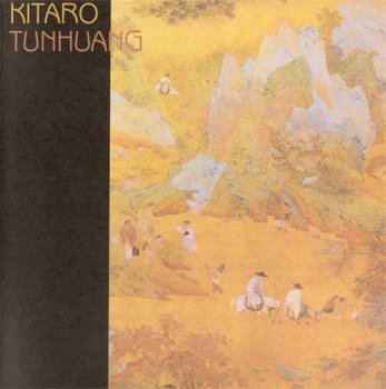 Kitaro - Tunhuang (1983)