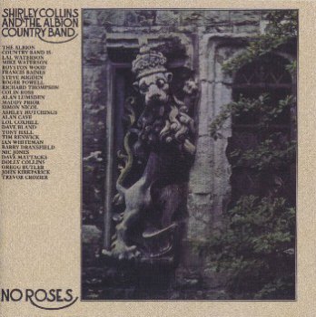Shirley Collins & Albion Country Band - No Roses [Reissue] (2005)
