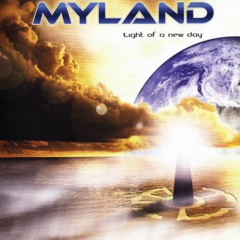 Myland - Light Of A New Day (2011)