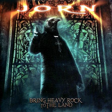Jorn - Bring Heavy Rock To The Land [Limited Edition] (2012)