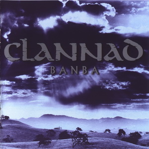 Clannad / Дискография (1973 – 2005)