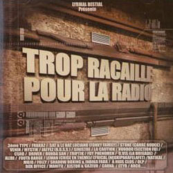V.A.-Trop Racaille Pour La Radio 2003