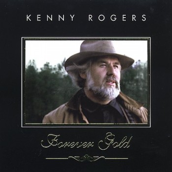 Kenny Rogers - Forever Gold - Golden Hits (2005)