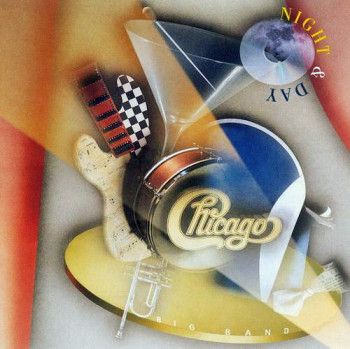 Chicago - Night & Day: Big Band (1995)
