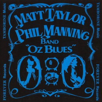 Matt Taylor Phil Manning Band - Oz Blues 1980