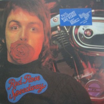 Paul McCartney And Wings - Red Rose Speedway [EMI, US, LP (VinylRip 24/192)] (1973)