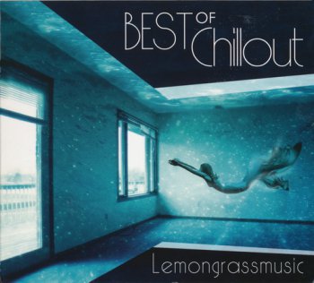 VA - Best Of Chillout - Lemongrassmusic [2CD] (2011)