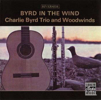 Charlie Byrd & Woodwinds in the Wind - Byrd in the Wind (1959)