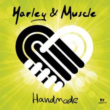 Harley & Muscle &#8206;– Handmade (2012)