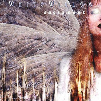 White Willow - Sacrament (2000)