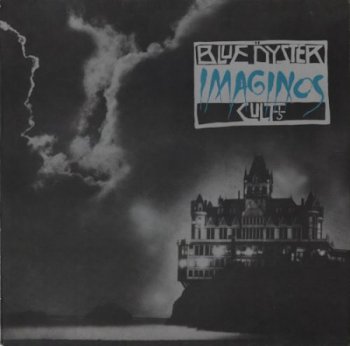 Blue Oyster Cult (BOC) - Imaginos [CBS – 460036 1, Holl, LP (VinylRip 24/192)] (1988)