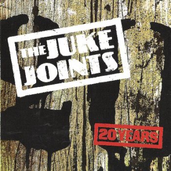 The Juke Joints - 20 Years 2CD (2003)