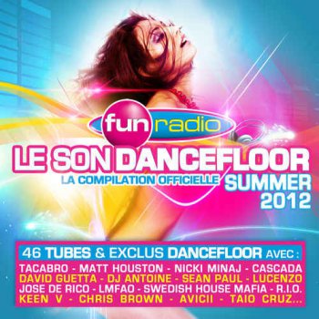 VA - Fun Radio - Le Son Dancefloor: Summer (2012)