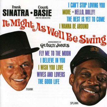 Count Basie / Frank Sinatra - It Might as Well Be Swing (1964)