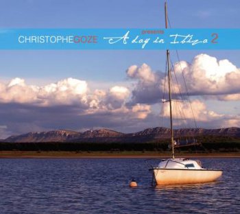 Christophe Goze - A Day In Ibiza 2 (2012)